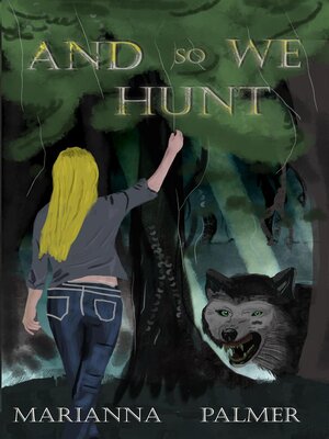 cover image of And So We Hunt